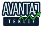 AVANTAJ TEKLİF